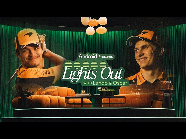 Android Presents: Lights Out with Lando and Oscar — Episode 3