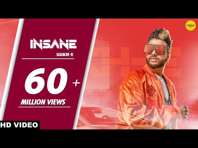 Insane (Full Song) | Sukhe Muzical Doctorz Ft. Jaani | Arvindr Khaira | Ishtar Punjabi