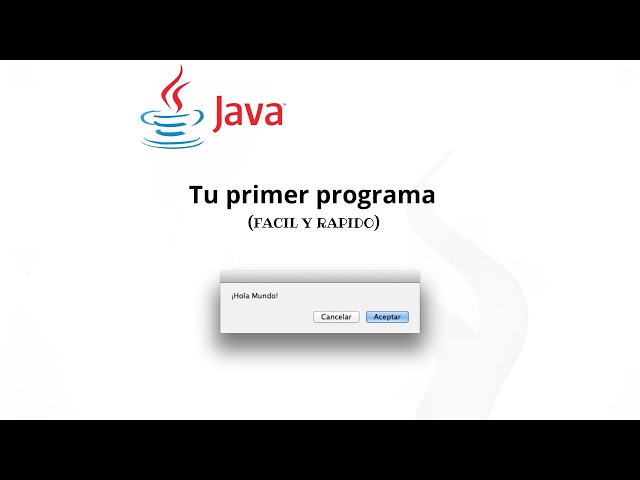 Hola Mundo! en Java desde cero (tu primer programa explicado fácil)