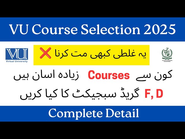 Course Selection kesy krain | virtual university course selection | f, d grade Subjects #vu #2025