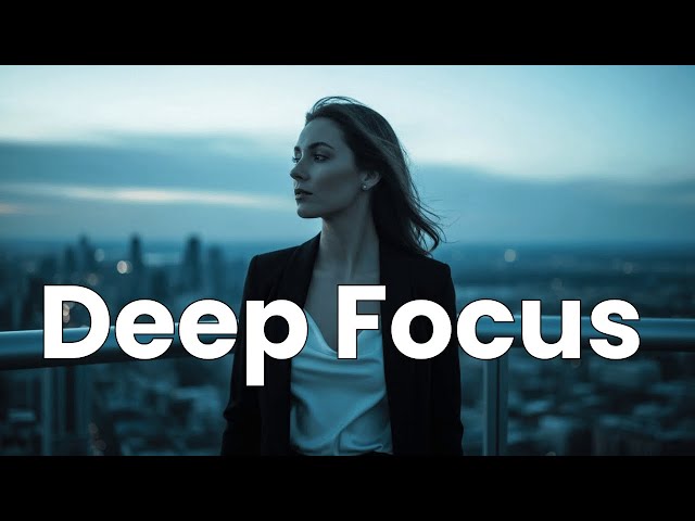 Calm Work Music for Deep Focus | Productivity Instrumental Background