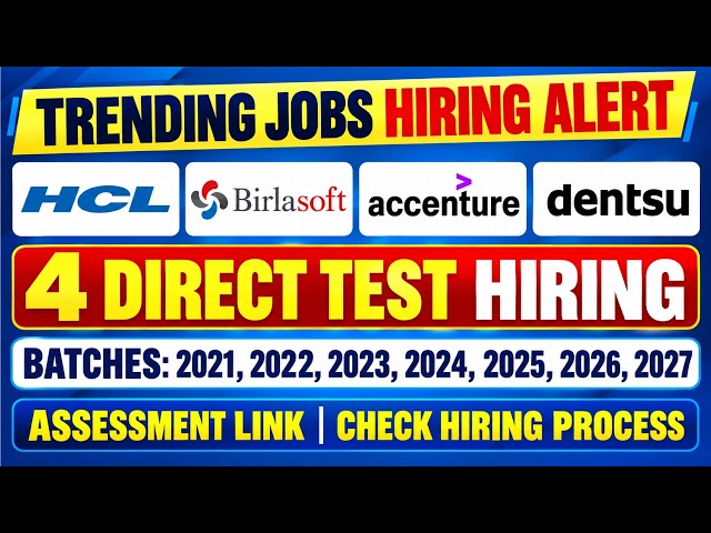 4 Direct Test Hiring | Trending Jobs | Off Campus Drive 2026 | Apply Now