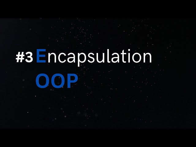 OOP in Dart - #3 Encapsulation
