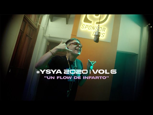 YSY A - Un flow de infarto (prod. Bizarrap) | #YSYA2020 Vol. 6