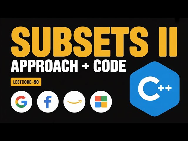 Subsets II || LeetCode-90 || DSA || C++
