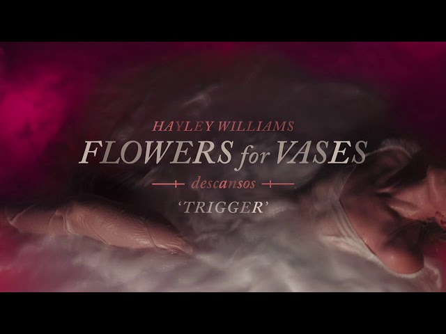 Hayley Williams - Trigger  [Official Audio]