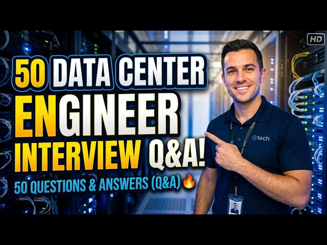 Top 50 Data Center Engineer Interview Questions and Answers