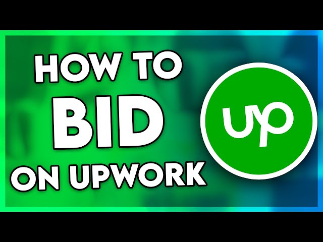 How to Bid on Upwork (Explained)