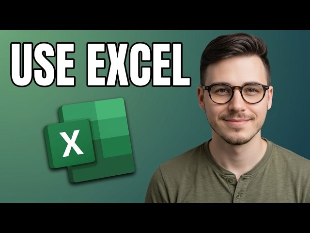 How to Use Excel [2026 Fast Tutorial]