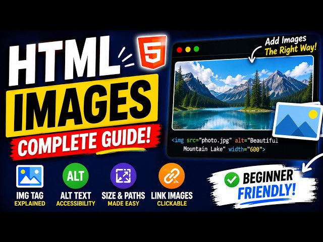 HTML Images Explained