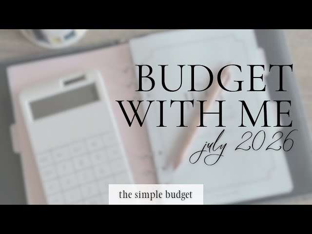 july budget with me | how to budget a magic month paycheck | zero based budgeting