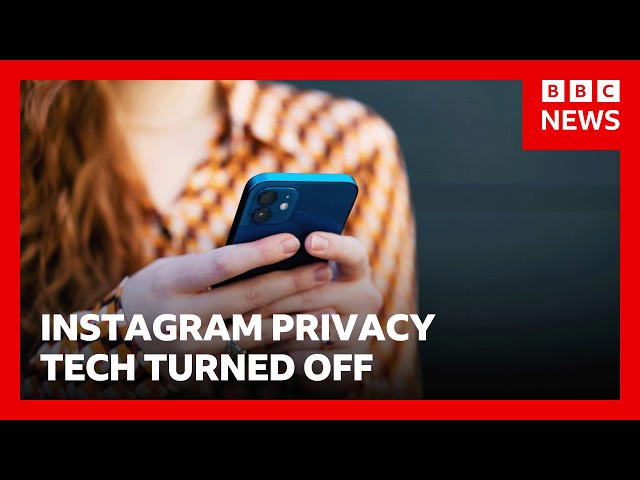 Instagram privacy tech turned off - what does it mean for your DMs? | BBC News