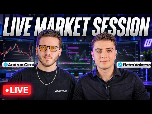 Orderflow Live Market Session With  @AndreaCimi @pietro_valastro