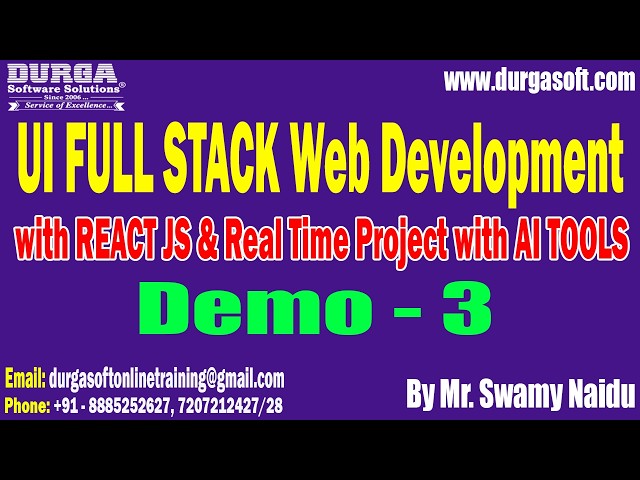 UI FULL STACK Web Development tutorial || Demo - 3 || by Mr. Swamy Naidu On 04-09-2026 @7AM (IST)