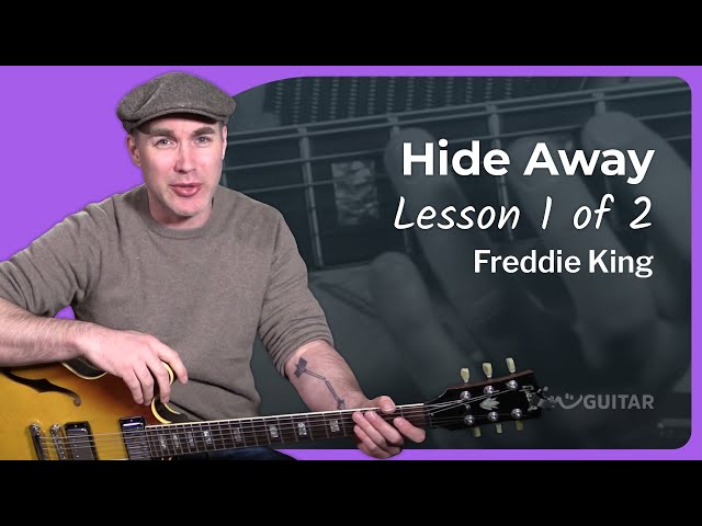How to play by Hide Away by Freddie King | Blues Guitar Lesson #1of2