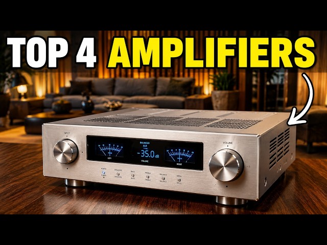 The ONLY 4 Integrated Amplifiers You Should Buy in 2026!
