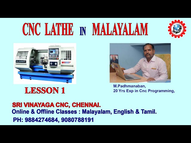 CNC LATHE MACHINE OPERATION – CNC LATHE MALAYALAM – CNC PROGRAMMING IN MALAYALAM – SRI VINAYAGA CNC