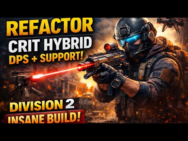 The Refactor Build You’re Sleeping On | Division 2 Hybrid