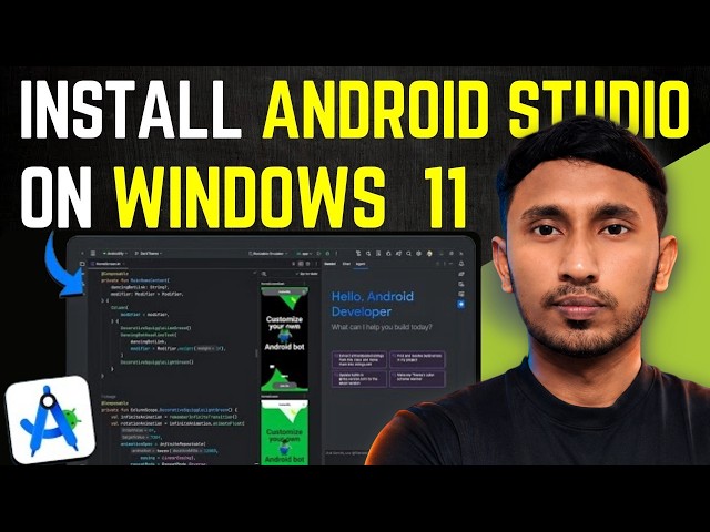 Install Android Studio on Windows 11: Step-by-Step Tutorial