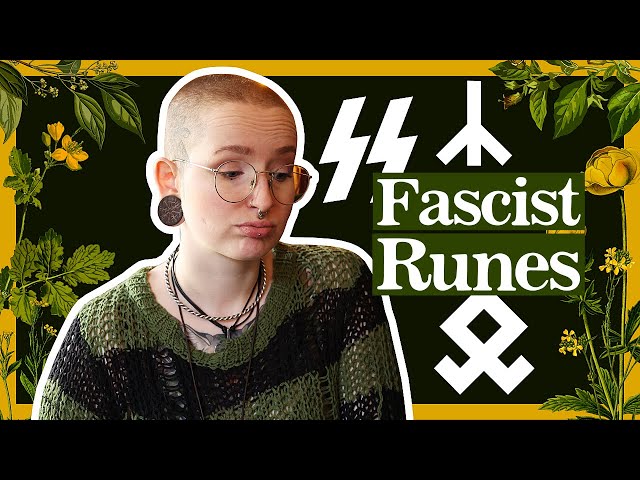 Fascist Runes: All about Runes in Nazi Germany and Modern Day Fascism