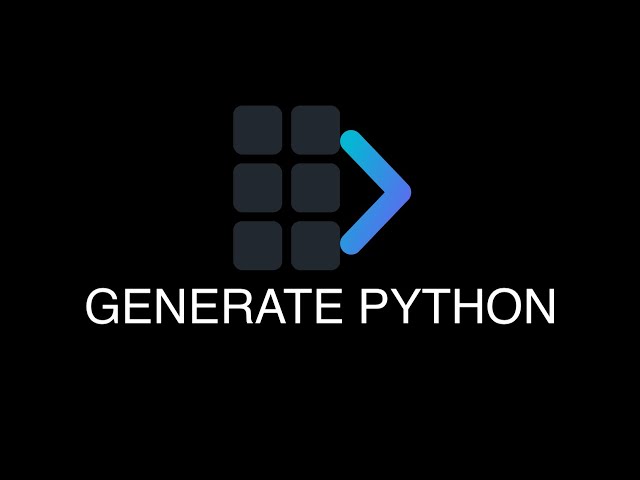 Quick Start - Generate Python