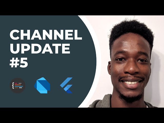 Channel Update #5 | Dart and Flutter News | What's next for 2021?