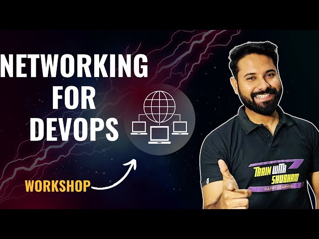 Computer Networking For DevOps | Free Workshop By TrainWithShubham (Hindi)
