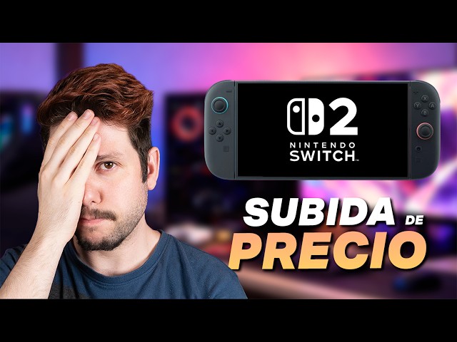 Es OFICIAL: Nintendo SWITCH 2 también SUBE 😭