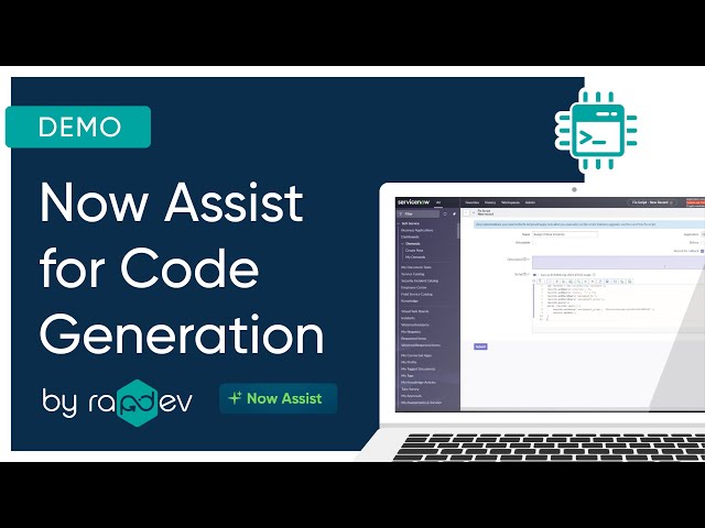 Now Assist for Code Generation I RapDev ServiceNow Demo