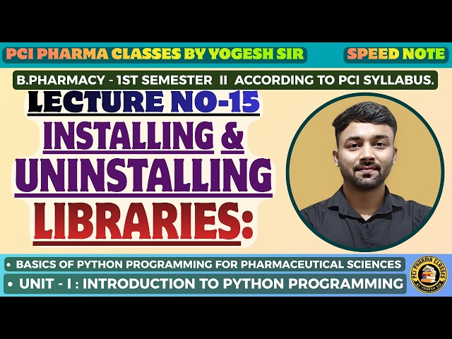 Installing & Uninstalling Libraries in Python | Lecture 15 | Python for Pharmaceutical Sciences |