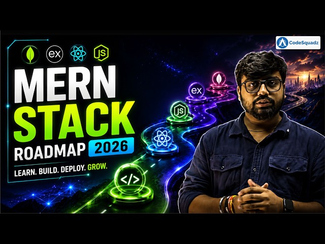 Become a MERN Stack Developer | MERN Stack Roadmap 2026 | MERN Stack Course | Join CodeSquadz Today