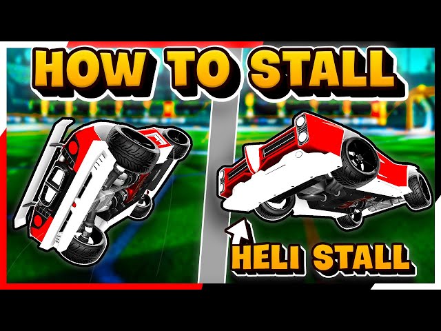 How to Stall , Stall Cancel And Heli Stall - Rocket League Tutorial 2026