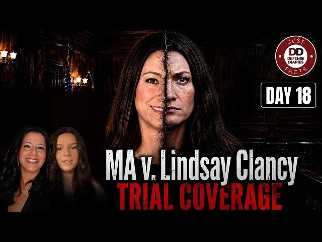 LIVE: Lindsay Clancy Trial Day 18 (Mother & Daughter hosts) :"A Voice In Her Head" | Defense's Case