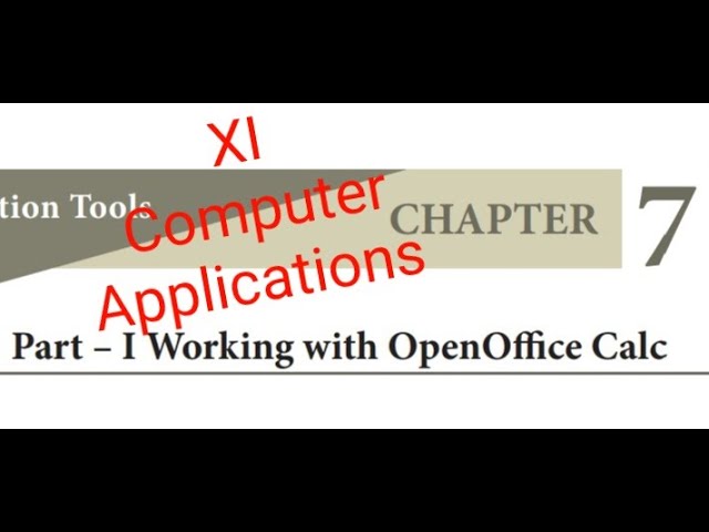 Class 11 Computer Applications Chapter 7 (Part 3)