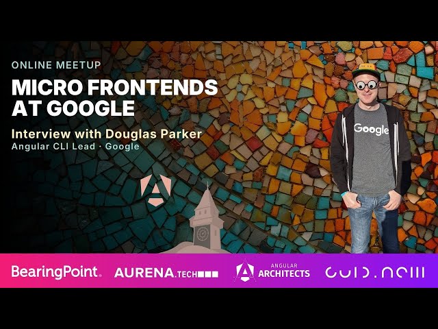 [EN] Meetup: Micro Frontends at Google