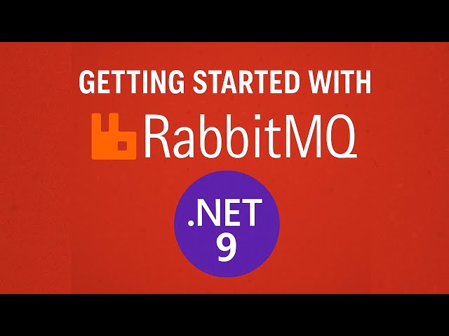 RabbitMQ with .NET 9 : Producer & Consumer Setup