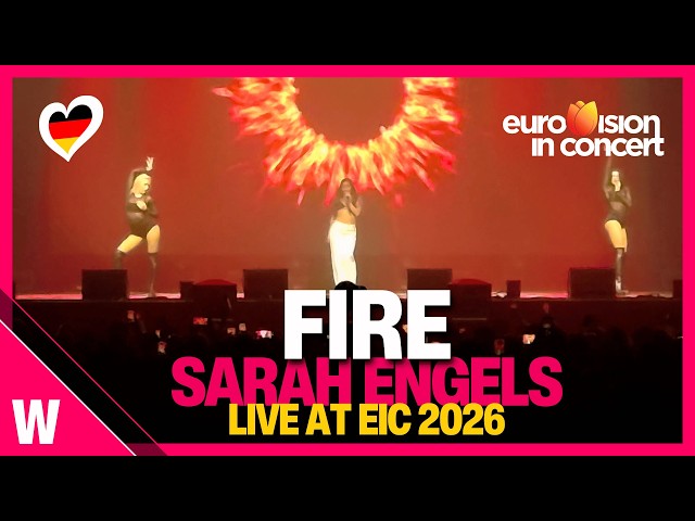 🇩🇪 Sarah Engels - "Fire" | LIVE @ Eurovision in Concert 2026