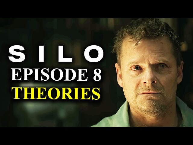 SILO Season 3 Episode 8 Theories Explained