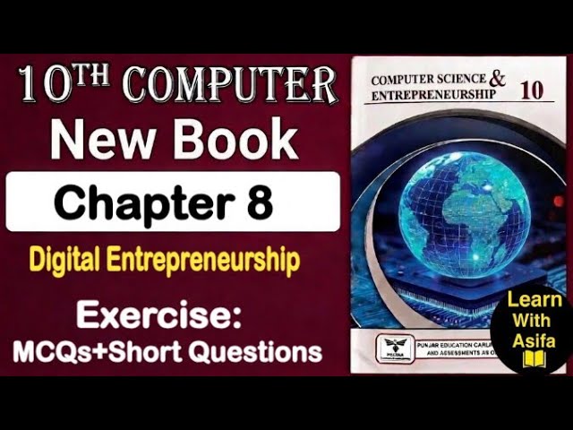 10Th Class Computer New Book 2026 Chapter 8 || Digital Entrepreneurship ||Exercise Short Questions