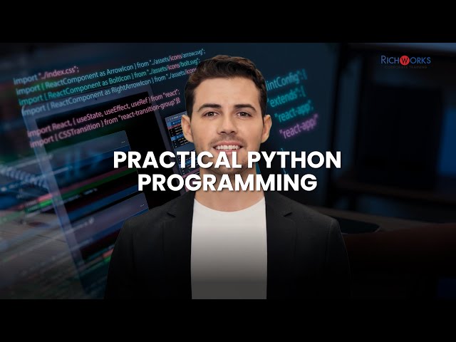 Practical Python Programming From Concepts To Real World Use