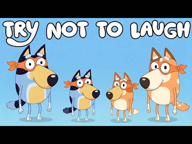 BLUEY - TRY NOT TO LAUGH😂[YTP] MAXIMUM SILLY
