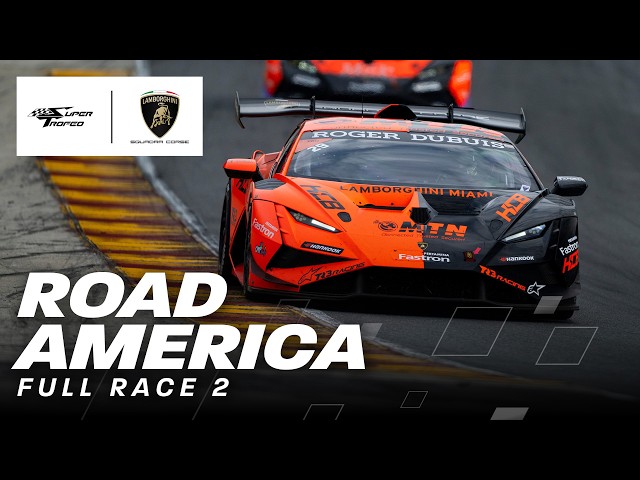 2026 Lamborghini Super Trofeo at Road America | Race 2 | Elkhart Lake, WI