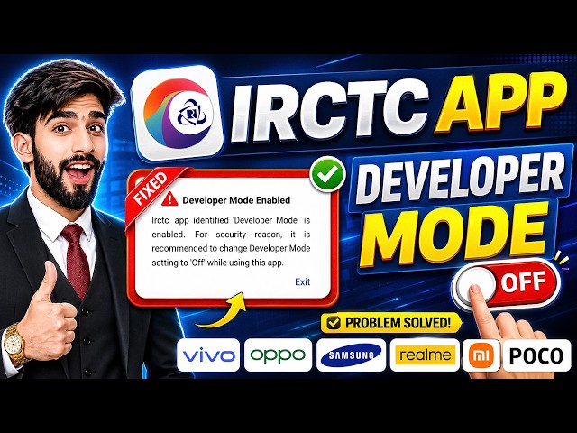IRCTC App Developer Mode Enabled Problem Solution | IRCTC App Me Developer Mode Kaise Hataye