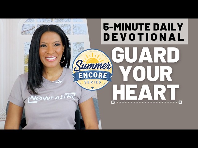 Guard Your Heart | Deuteronomy 13:5 | 5 Minute Daily Devotional