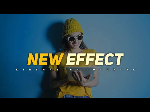 Kinemaster New Effects Editing 2021 | Kinemaster New Tutorial |