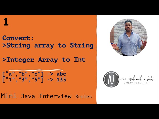 String Array To String || Integer Array To Integer || Mini Java Interview Questions Series