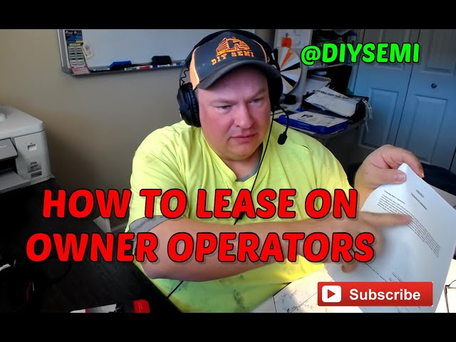 How to lease on owner operators to your trucking company.
