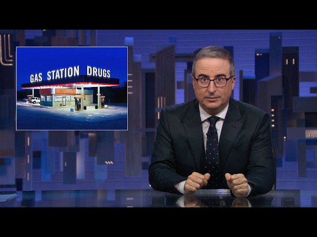Gas Station Drugs: Last Week Tonight with John Oliver (HBO)