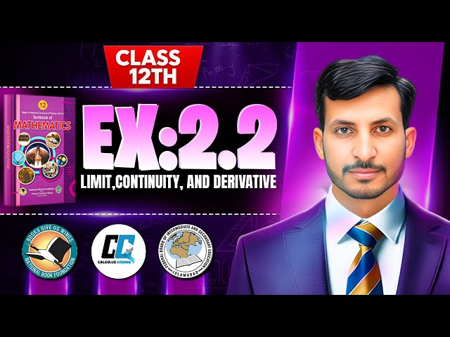 Exercise 2.2 Class 12 Maths || NBF New Book 2025 || Ex 2.2 Class 12 Maths NBF || by Calculus Corner