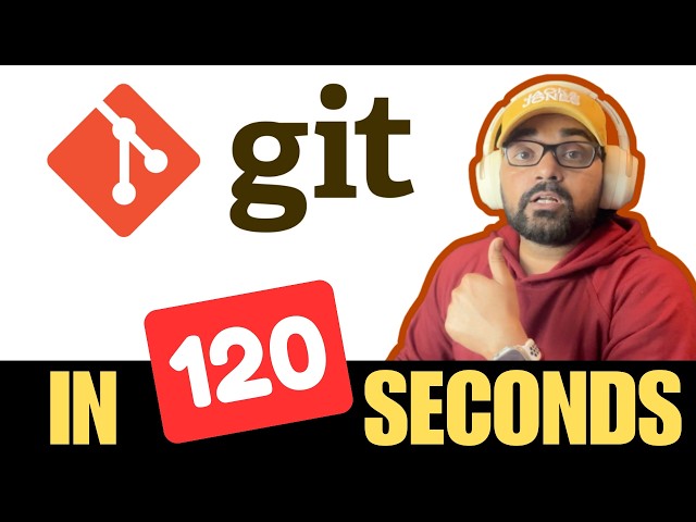 Git Explained in 120 Seconds! 🕒  | Technical Tadka